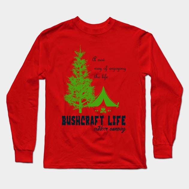 bushcraft live outdoor camping Long Sleeve T-Shirt by The Bombay Brands Pvt Ltd